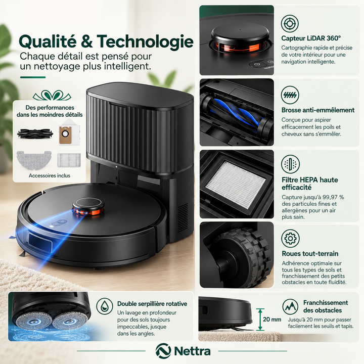 Détails technologiques du robot aspirateur laveur Nettra NR10 : LiDAR 360°, brosse anti-emmêlement, filtre HEPA